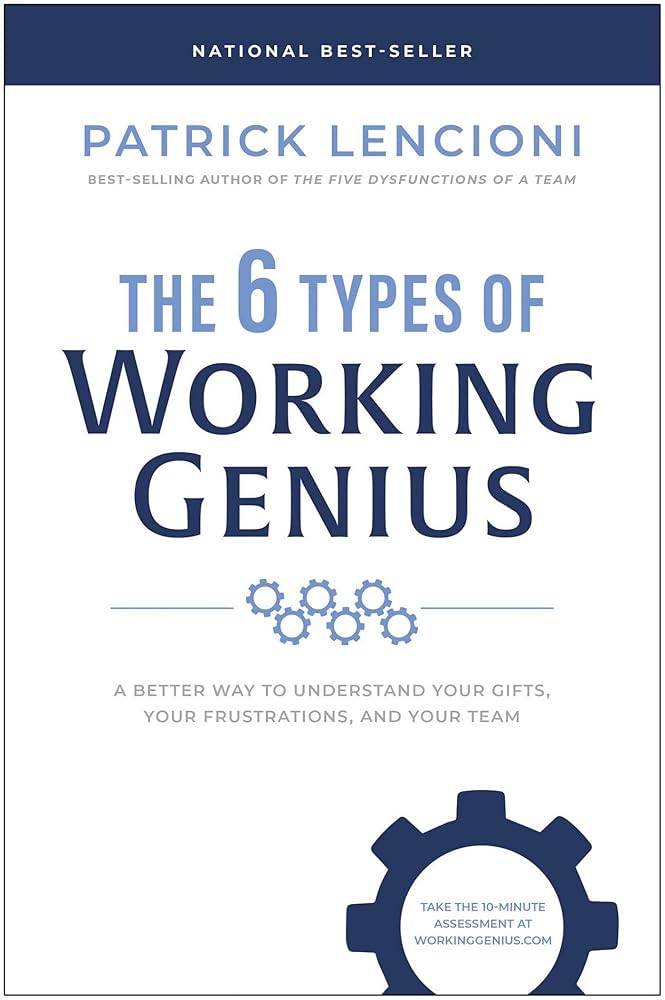 The Six Types of Working Genius